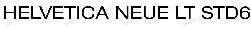 HELVETICA NEUE LT STD67字体转换